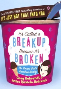 It's Called a Break-up Because it's Broken